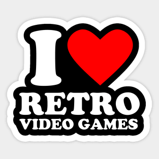 I Love Retro Video Games Sticker